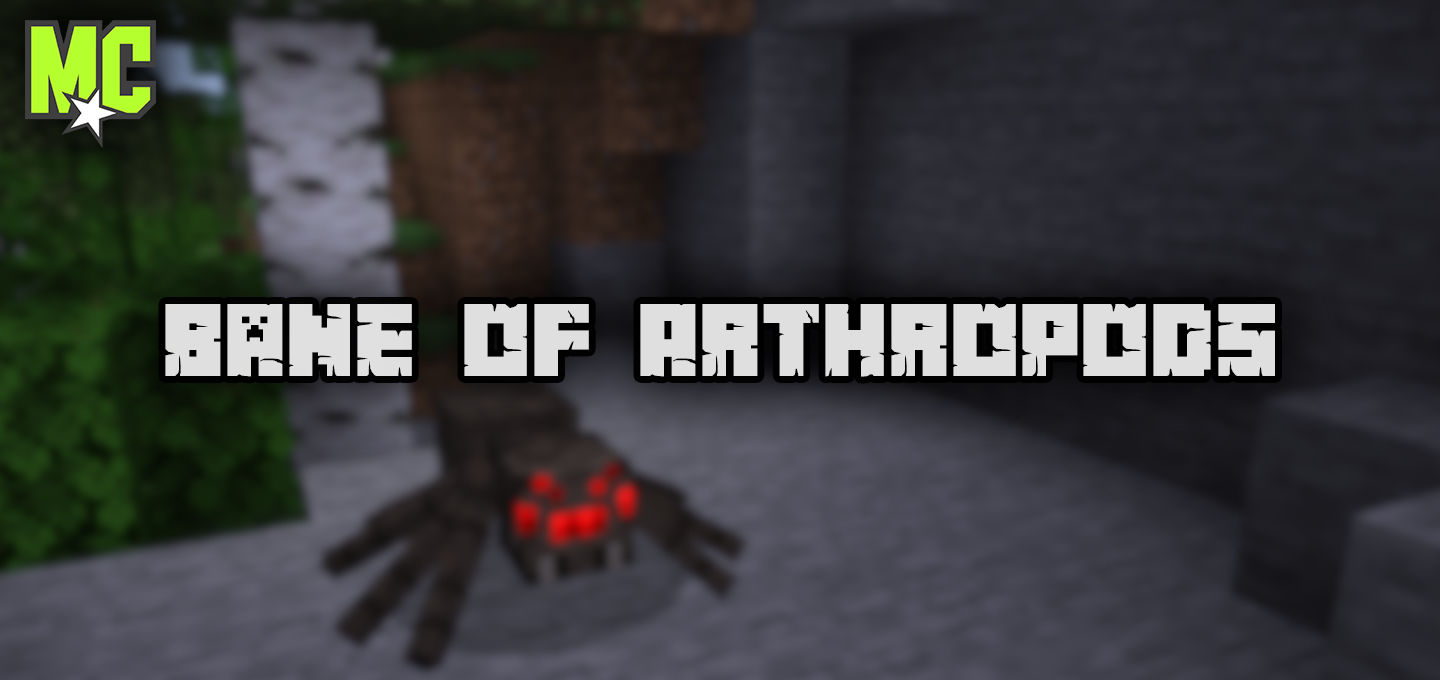 What Does Bane of Arthropods do in Minecraft?