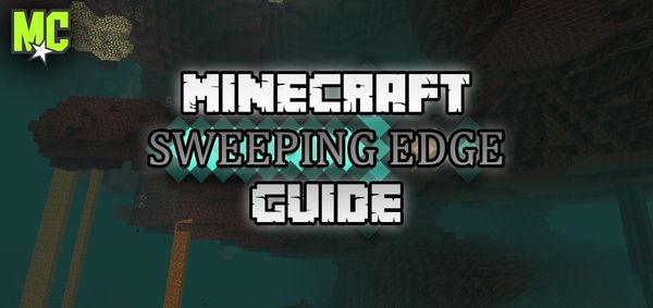 All about the Minecraft Sweeping Edge enchantment