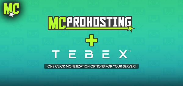 Make money on your Minecraft server with Tebex at MCProHosting!