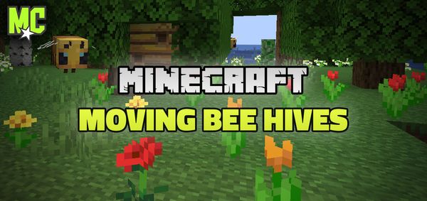 The Ultimate Guide to Relocating Bee Nests in Minecraft
